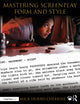 Book cover of: Mastering Screenplay Form and Style. By: Mick Hurbis-Cherrier