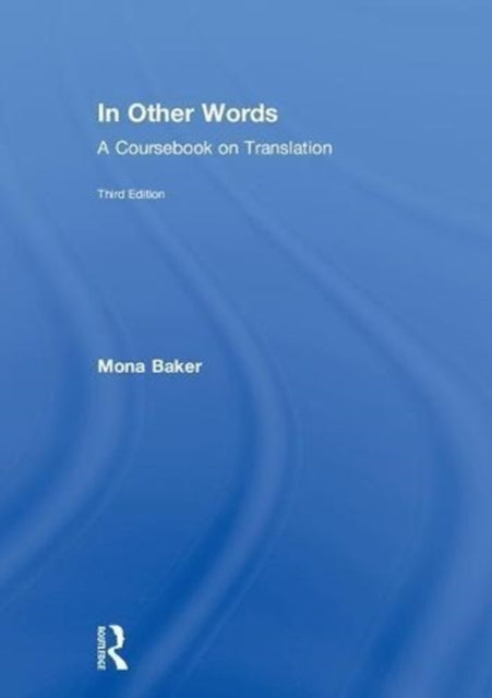 Book cover of: In Other Words. By: منى بيكر