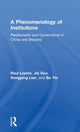 Book cover of: Phenomenology of Institutions. By: Raul Lejano