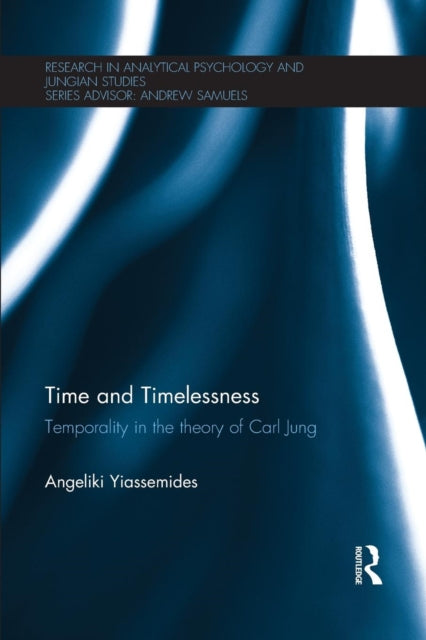Book cover of: Time and Timelessness. By: Angeliki Yiassemides
