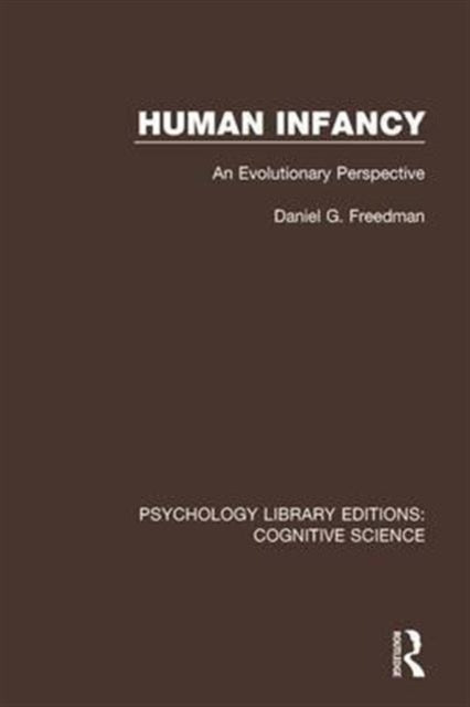 Book cover of: Human Infancy. By: Daniel G. Freedman