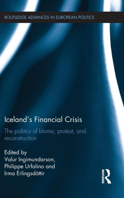 Book cover of: Iceland’s Financial Crisis. By: Valur Ingimundarson