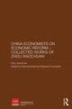 Book cover of: Chinese Economists on Economic Reform - Collected Works of Zhou Xiaochuan. By: Xiaochuan Zhou