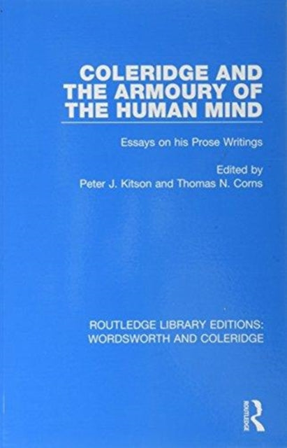 Book cover of: Coleridge and the Armoury of the Human Mind. By: Peter J. Kitson