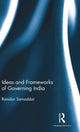 Book cover of: Ideas and Frameworks of Governing India. By: Ranabir Samaddar