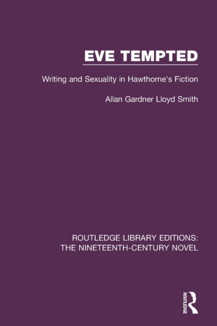 Book cover of: Eve Tempted. By: Allan Gardner Lloyd Smith