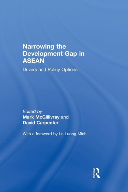 Book cover of: Narrowing the Development Gap in ASEAN. By: Mark McGillivray
