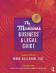 Book cover of: Musician's Business and Legal Guide. By: Mark Halloran