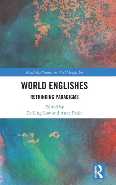 Book cover of: World Englishes. By: Ee Ling Low