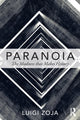 Book cover of: Paranoia. By: Luigi Zoja