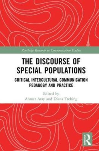 Book cover of: Discourse of Special Populations. By: Ahmet Atay