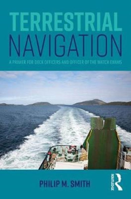 Book cover of: Terrestrial Navigation. By: Smith, Phil (Teacher of navigation)