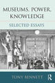 Book cover of: Museums, Power, Knowledge. By: Tony Bennett - undifferentiated