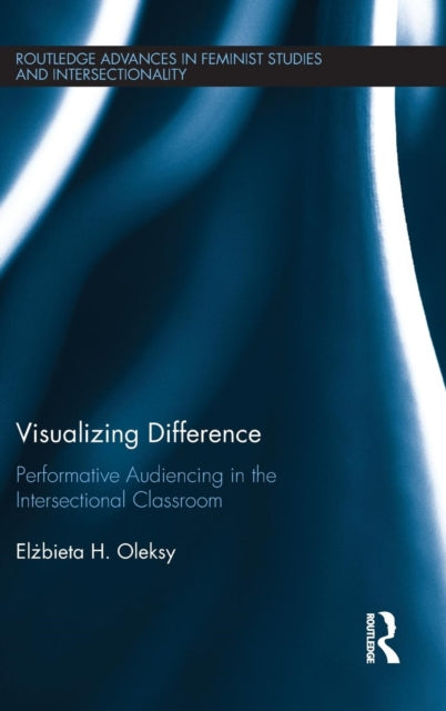 Book cover of: Visualizing Difference. By: Elżbieta H. Oleksy
