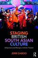 Book cover of: Staging British South Asian Culture. By: Jerri Daboo