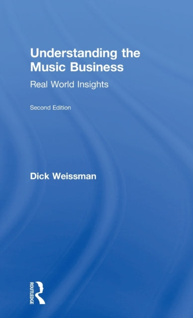 Book cover of: Understanding the Music Business. By: Dick Weissman