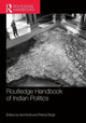 Book cover of: Routledge Handbook of Indian Politics. By: Atul Kohli
