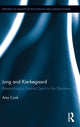 Book cover of: Jung and Kierkegaard. By: Amy Cook