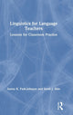 Book cover of: Linguistics for Language Teachers. By: Sarah J. Shin