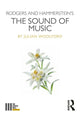 Book cover of: Rodgers and Hammerstein's The Sound of Music. By: Julian Woolford