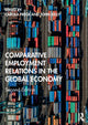 Book cover of: Comparative Employment Relations in the Global Economy. By: Carola Frege