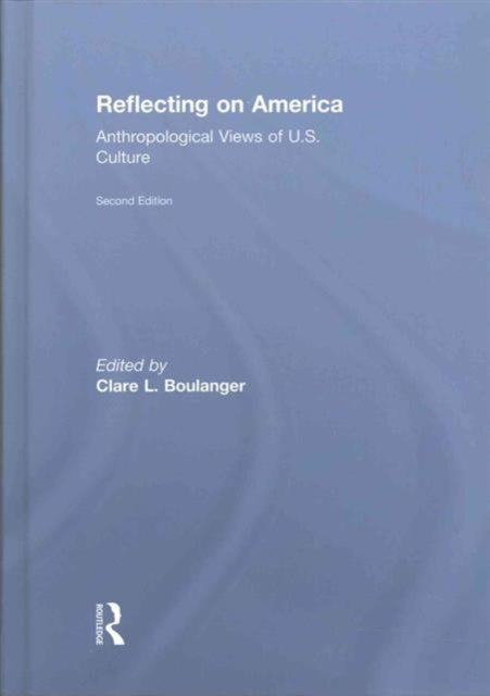 Book cover of: Reflecting on America. By: Clare L. Boulanger