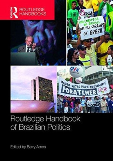Book cover of: Routledge Handbook of Brazilian Politics. By: Barry Ames