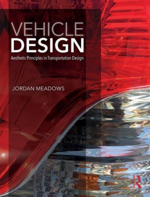Book cover of: Vehicle Design. By: Jordan Meadows
