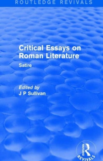 Book cover of: Critical Essays on Roman Literature. By: Sullivan, J. P.