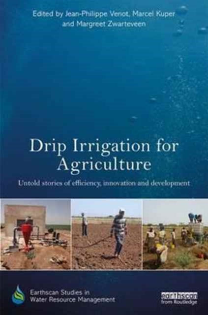 Book cover of: Drip Irrigation for Agriculture. By: Jean-Philippe Venot