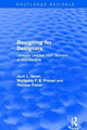 Book cover of: Designing for Designers (Routledge Revivals). By: Wolfgang F. E. Preiser