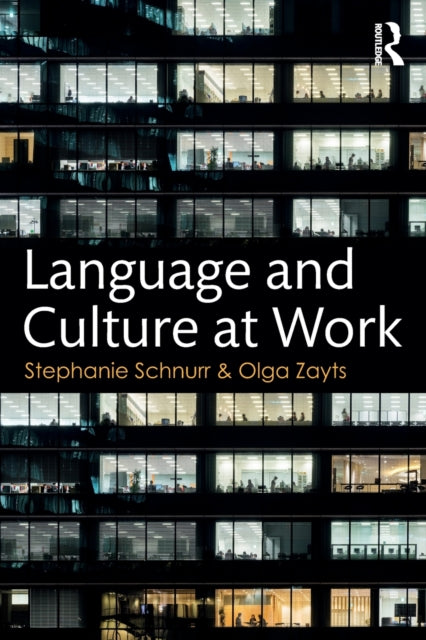 Book cover of: Language and Culture at Work. By: Stephanie Schnurr