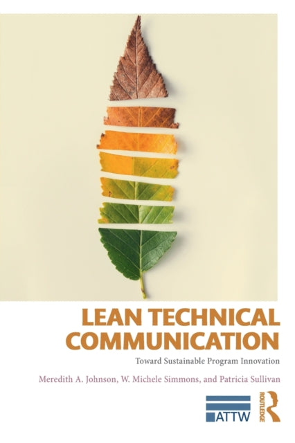 Book cover of: Lean Technical Communication. By: Meredith A. Johnson