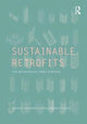 Book cover of: Sustainable Retrofits. By: Asterios Agkathidis