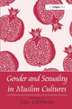 Book cover of: Gender and Sexuality in Muslim Cultures. By: Gul Ozyegin