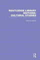 Book cover of: Routledge Library Editions: Cultural Studies