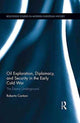 Book cover of: Oil Exploration, Diplomacy, and Security in the Early Cold War. By: Roberto Cantoni