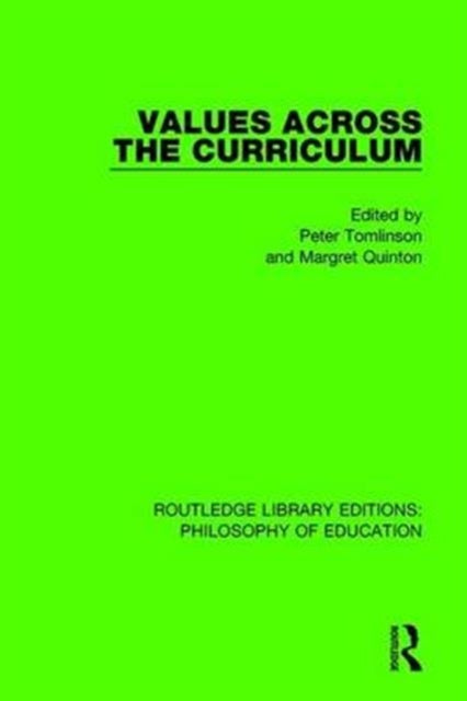 Book cover of: Values Across the Curriculum. By: Peter Tomlinson