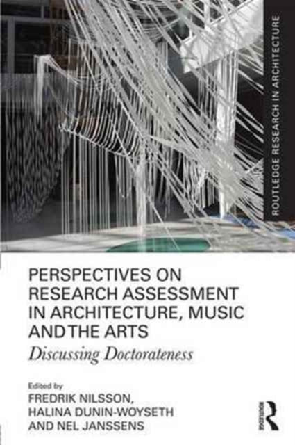 Book cover of: Perspectives on Research Assessment in Architecture, Music and the Arts. By: Fredrik Nilsson