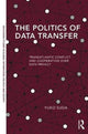 Book cover of: Politics of Data Transfer. By: Yuko Suda
