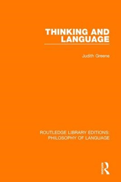 Book cover of: Thinking and Language. By: Judith Greene