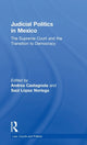 Book cover of: Judicial Politics in Mexico. By: Andrea Castagnola