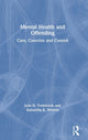 Book cover of: Mental Health and Offending. By: Julie Trebilcock