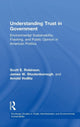 Book cover of: Understanding Trust in Government. By: Scott E. Robinson