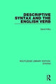 Book cover of: Descriptive Syntax and the English Verb. By: David Kilby