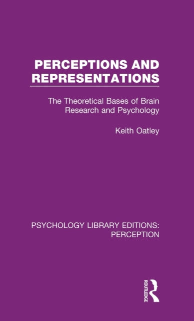 Book cover of: Perceptions and Representations. By: Keith Oatley