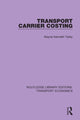 Book cover of: Transport Carrier Costing. By: Wayne Kenneth Talley