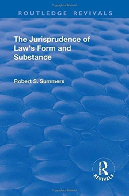 Book cover of: Jurisprudence of Law's Form and Substance. By: Robert S. Summers