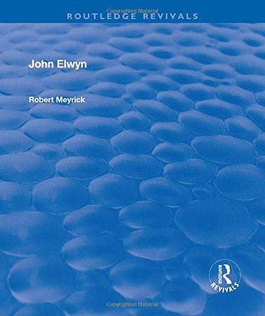 Book cover of: John Elwyn. By: Robert Mayrick