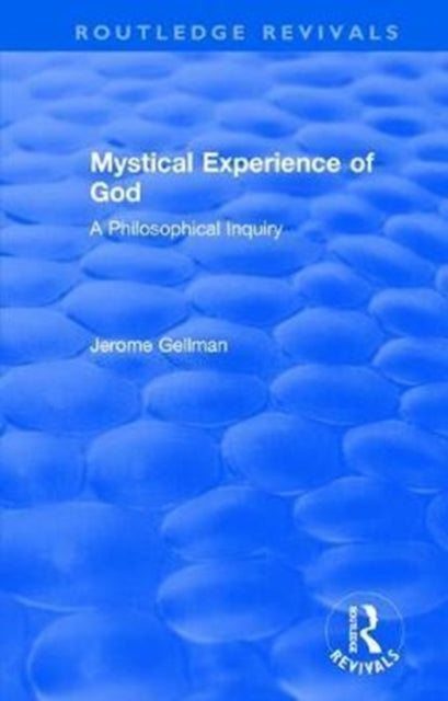 Book cover of: Mystical Experience of God. By: Jerome Gellman